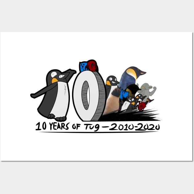 10 Years of Tug the Penguin! Wall Art by CacklingPumpkins